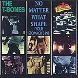 No Matter What Shape (Your Stomach's In)
