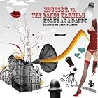 Horny As a Dandy by Mousse T. Vs the Dandy Warhols