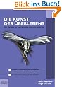 Die Kunst des �berlebens. Vom Marketing zur marktgerechten Unternehmensf�hrung
