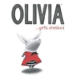 Olivia...Gets Dressed: Quicknotes book cover