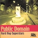 Revue Public Domain  / Hard Hop Superstars