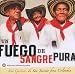 Un Fuego de Sangre Pura