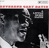 Review Reverend Gary Davis  / Little More Faith