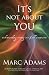Books : It's Not About You: Understanding Coming Out & Self-Acceptance