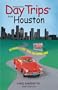 Day Trips from Houston, 10th: Getaways Less than Two Hours Away