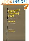 Kerouac's Crooked Road: Development of a Fiction