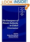 The Emergence of Private Authority in Global Governance (Cambridge Studies in International Relations)