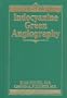 Atlas of Indocyanine Green Angiography