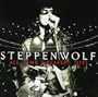 Steppenwolf: All Time Greatest Hits