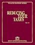 Wealth Mastery Series Volume 6 - Reducing Your Taxes [VHS]