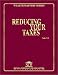Wealth Mastery Series Volume 6 - Reducing Your Taxes [VHS]