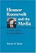 Search : Eleanor Roosevelt and the Media: A Public Quest for Self-Fulfillment