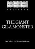 The Giant Gila Monster (1959)