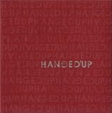 Hangedup