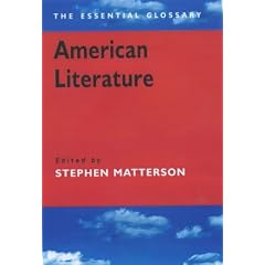 American Literature: The Essential Glossary