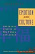 Emotion and Culture: Empirical Studies of Mutual Influence