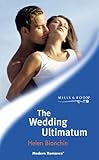 The wedding ultimatum