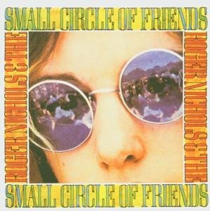 Roger Nichols & the Small Circle of Friends