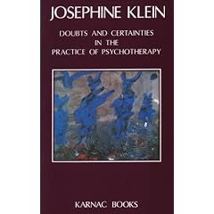 Doubts and Certainties in the Practice of Psychotherapy