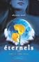 Eternels, Tome 2 : Lune bleue