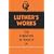 Luther's Works, Volume 47: Christian in Society IV
