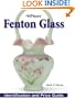 Warman's Fenton Glass: Identification and Price Guide (Warman's Fenton Glass: Identification & Price Guide)