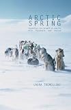 Books : Arctic Spring: Potential for Growth in Adults with Psychosis and Autism