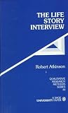 The Life Story Interview (Qualitative Research Methods)