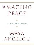Amazing Peace: A Christmas Poem