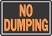 Outdoor Living : Hy-Ko #833 10x12 No Dumping Sign