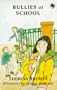Bullies at School Pb (A Kelpie Paperback)