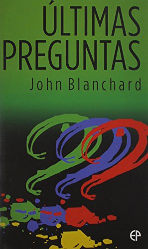 Ultimas Preguntas (Ultimate Questions Spanish)