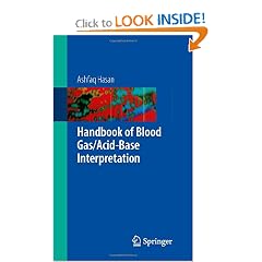 Handbook of Blood Gas Acid-Base Interpretation by Ashfaq Hasan