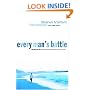 Every Man's Battle: Winning the War on Sexual Temptation One Victory at a Time (The Every Man Series)