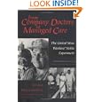 From Company Doctors to Managed Care: United Mine Workers' Noble Experiment (Cornell Studies in Industrial & Labour Relations)'
