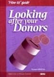 cover of Looking After Your Donors (