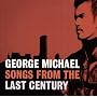 Songs from the Last Century