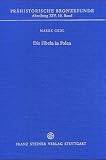 Produkt-Bild: Pr&auml;historische Bronzefunde (PBF), Bd.10 : Die Fibeln in Polen (Prahistorische Bronzefunde)