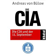 Die CIA und der 11. September. Internationaler Terror und die Rolle der Geheimdienste. (Taschenbuch)