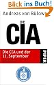 Die CIA und der 11. September: Internationaler Terror und die Rolle der Geheimdienste