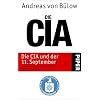 Die CIA und der 11. September: Internationaler Terror und die Rolle der Geheimdienste