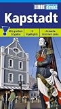 Kapstadt City Guide mit topaktuellen Internet-Links: Mit gro&szlig;em Faltplan - 12 Highlights - Topaktuelle Internet-Links - Dieter Losskarn