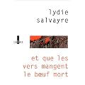 Et que les vers mangent le boeuf mort