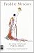 Freddie Mercury: Su vida contada por el mismo (Musica) (Spanish Edition)