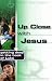 Book Up Close With Jesus: Getting Deep in the Book of Luke (Truthquest)