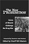 The New Prohibition: Voices of Dissent Challenge the Drug War