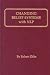 Changing Belief Systems with Neuro-Linguistic Programming [ NLP ]