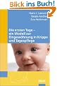 Die ersten Tage - Ein Modell zur Eingew�hnung in Krippe und Tagespflege