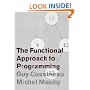 The Functional Approach to Programming