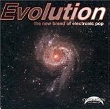 Evolution - The New Breed of Electronic Pop